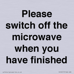 Please switch off the microwave when you have finished